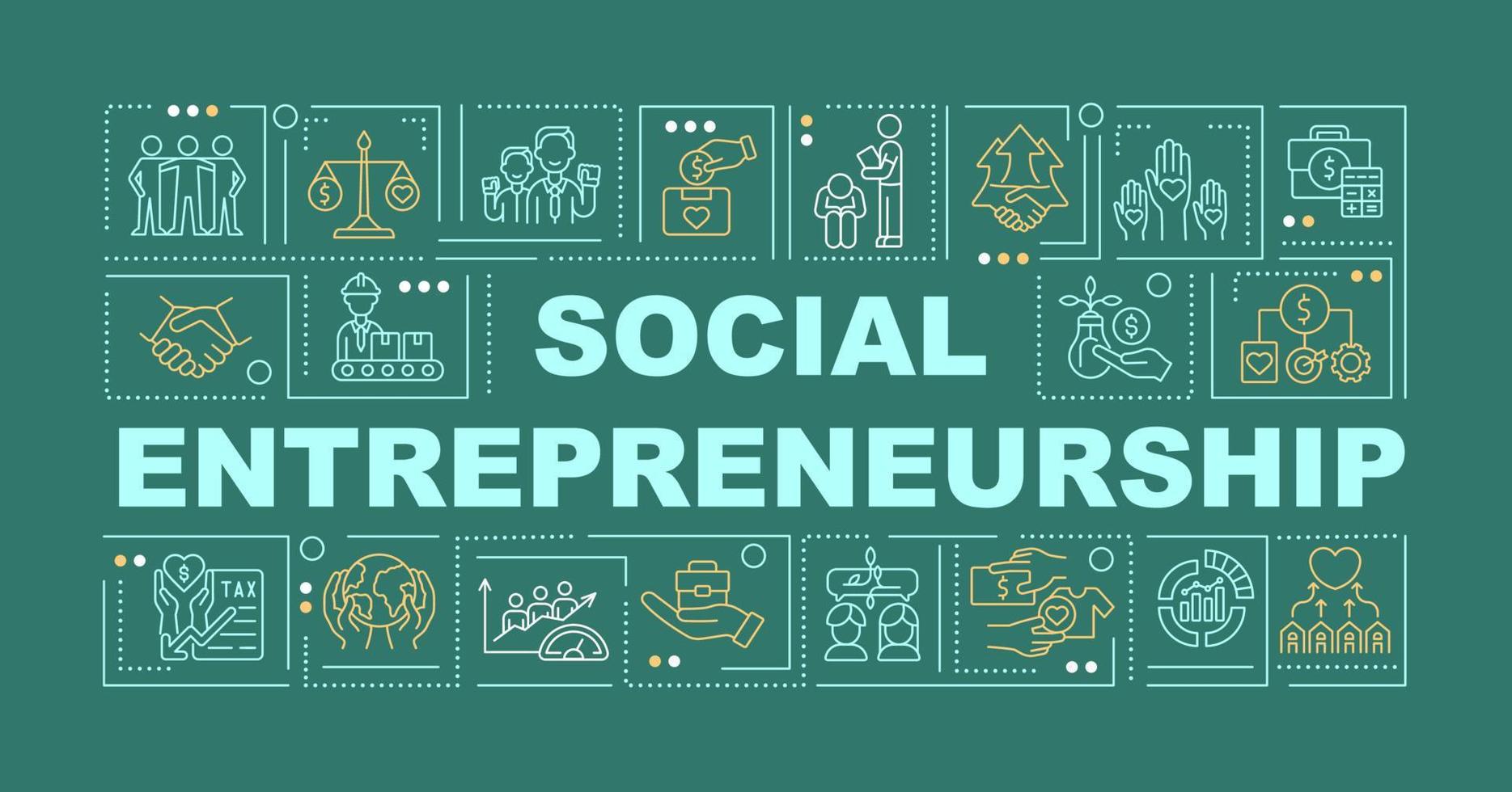 Social entrepreneurship features word concepts banner. Social business. Infographics with linear icons on green background. Isolated creative typography. Vector outline color illustration with text