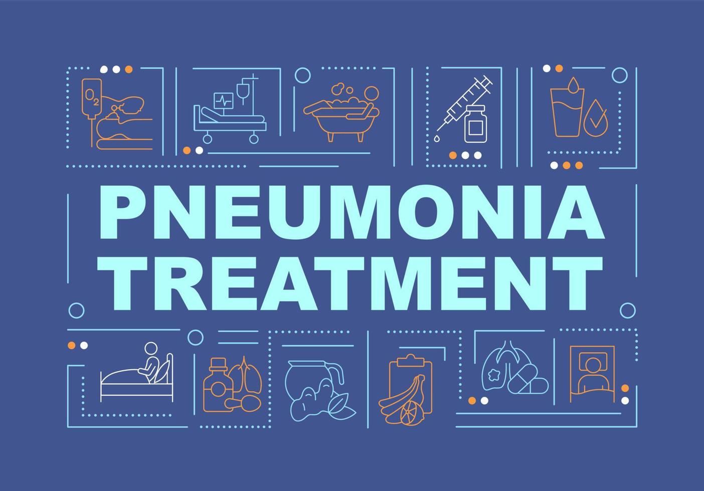 Pneumonia treatment blue word concepts banner. Medication and at home care. Infographics with linear icons on blue background. Isolated creative typography. Vector outline color illustration with text