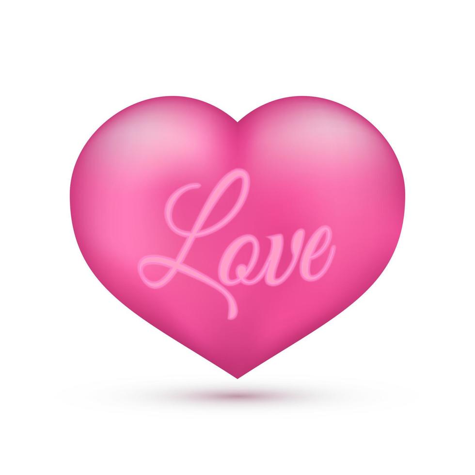 Realistic pink heart with writing Love on it. Isolated on white. Valentine s day greeting card background. 3D icon. Romantic vector illustration. Easy to edit design template.