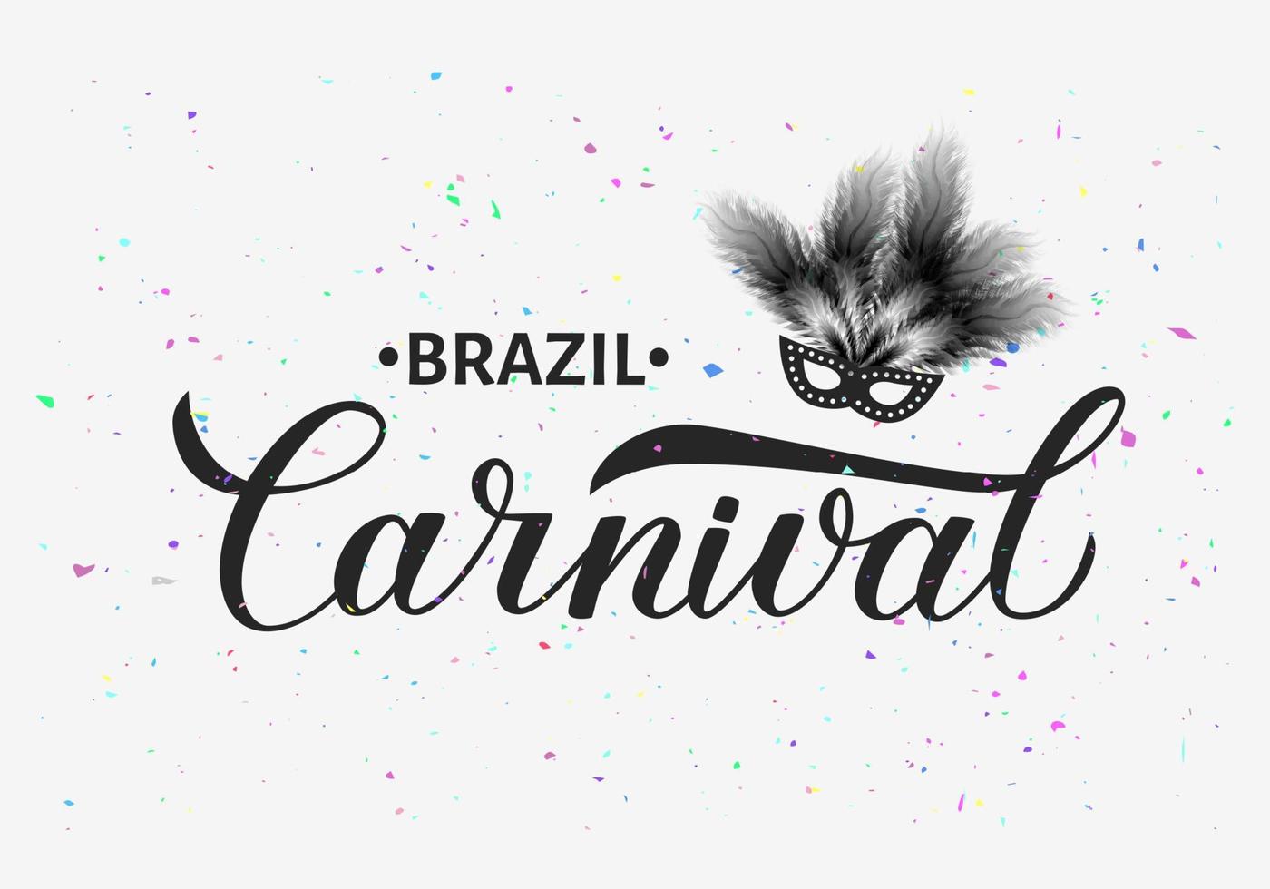 Brazil Carnival calligraphy lettering with mask, feathers and with colorful spots. Masquerade party poster or invitation. Vector illustration. Easy to edit template for Brazilian carnival in Rio.