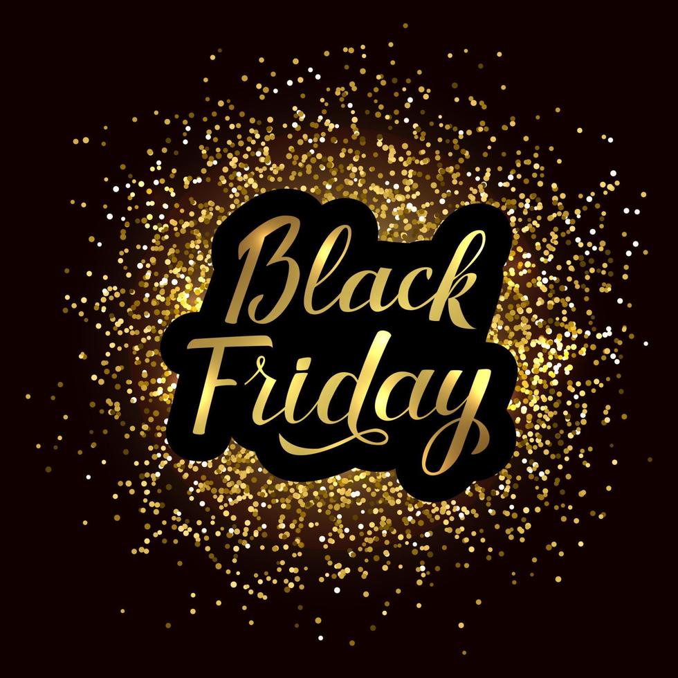 Black  Friday calligraphy lettering with brush. Shiny gold glitter texture background.  Calligraphic sale vector banner.  Easy to edit template for promotion and advertising your projects.