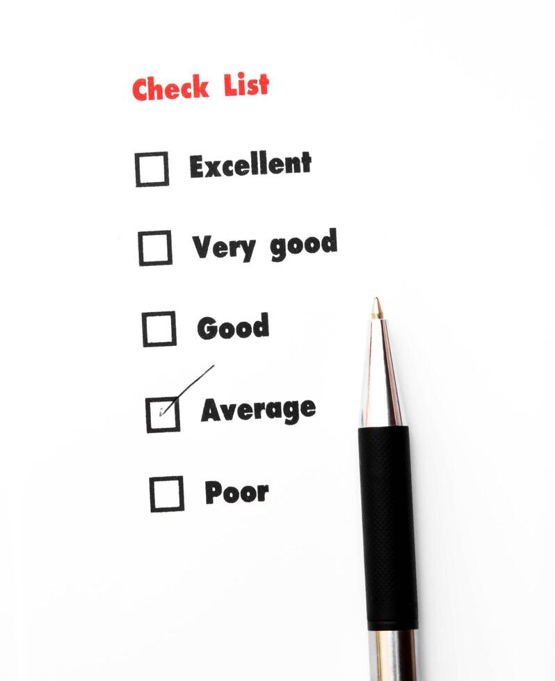 Tick placed you select choice.  excellent,very good,good,average,poor - check average photo