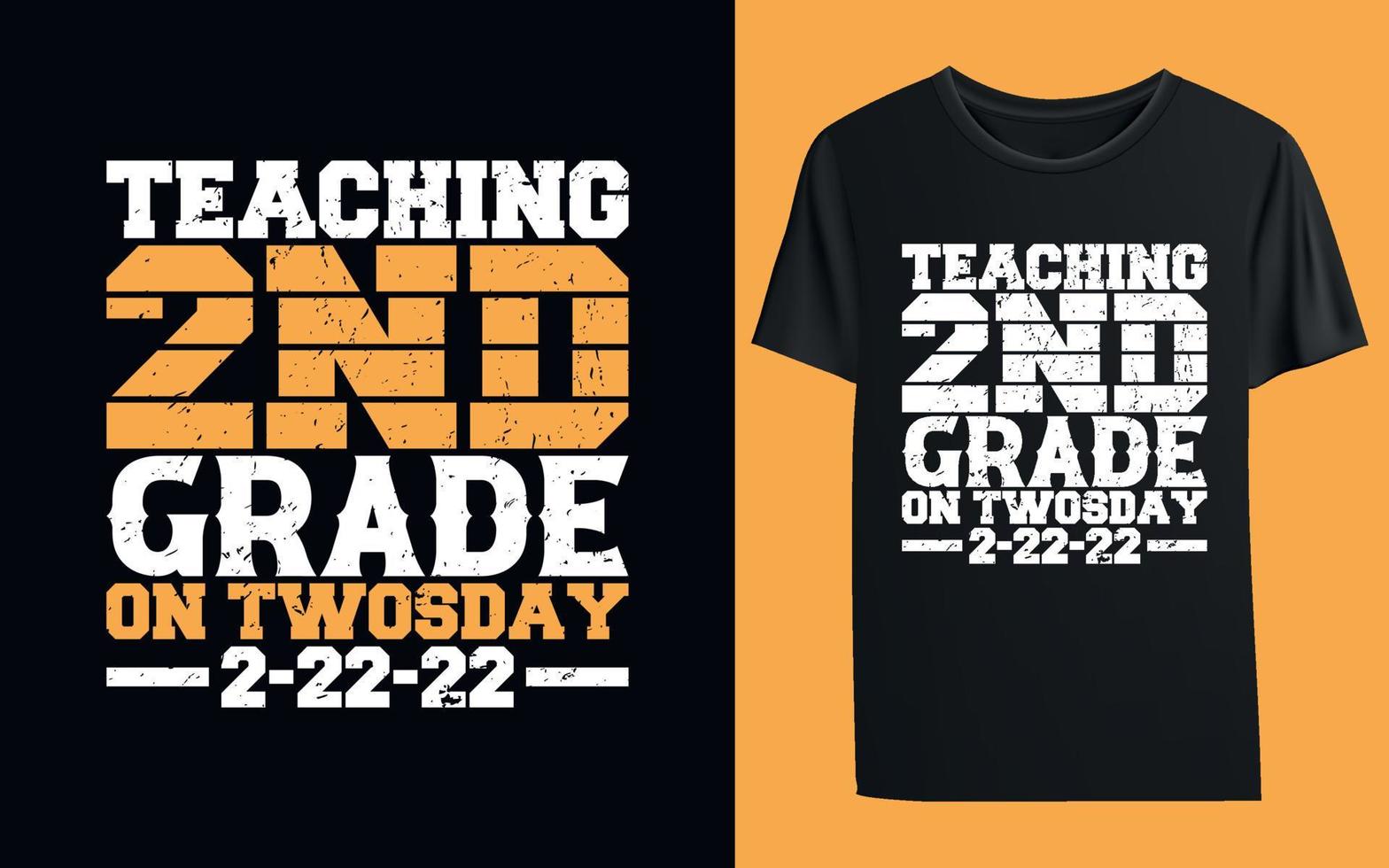 plantilla de camiseta de enseñanza de segundo grado en dos días 2-22-22 vector