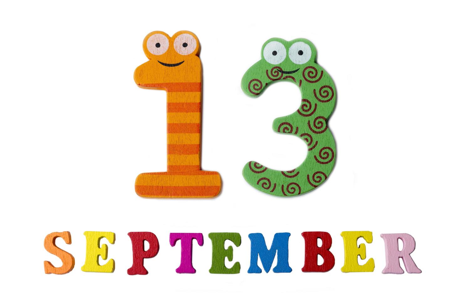 September 13, on a white background, the letters and numbers. photo