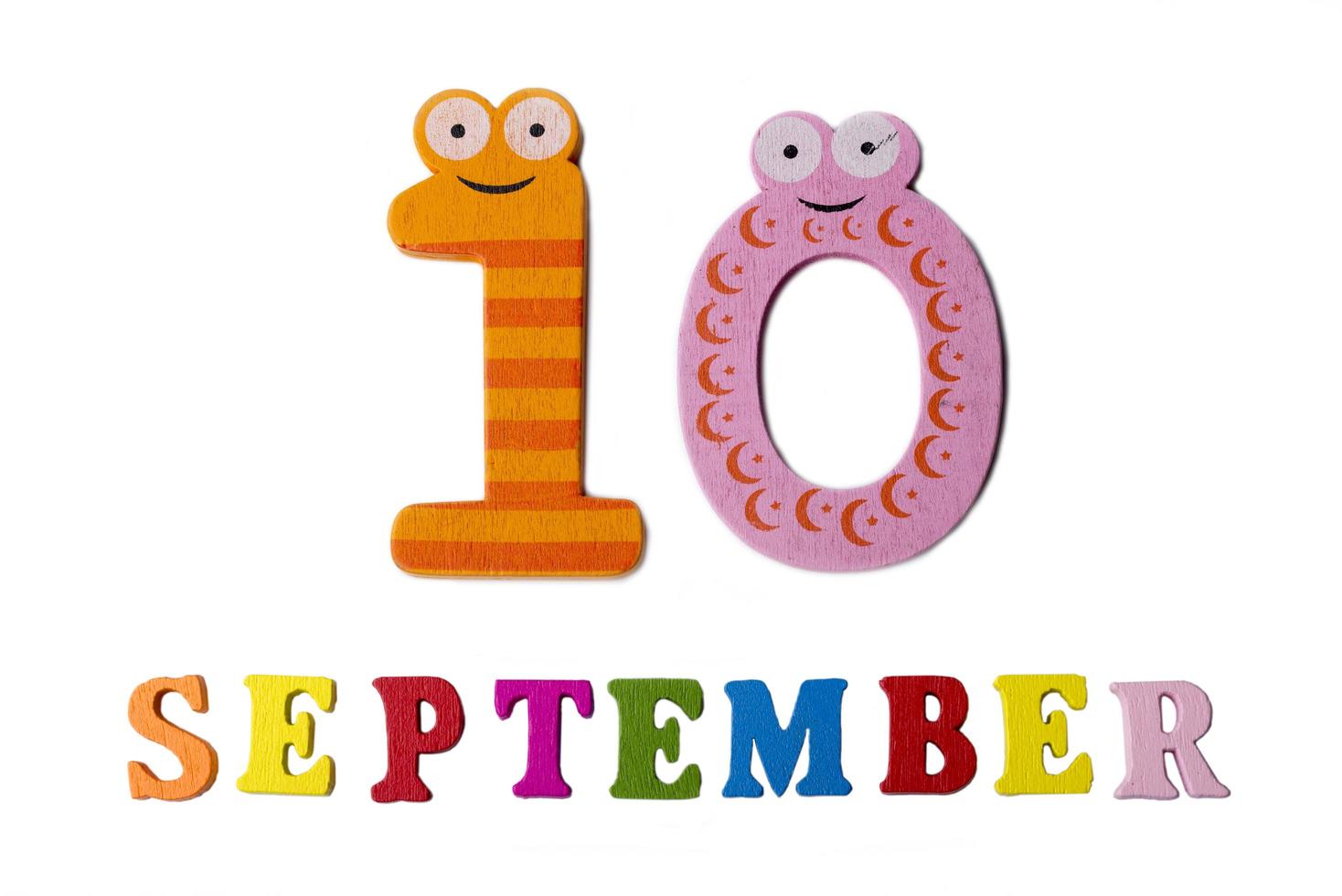 September 10, on a white background, the letters and numbers. photo