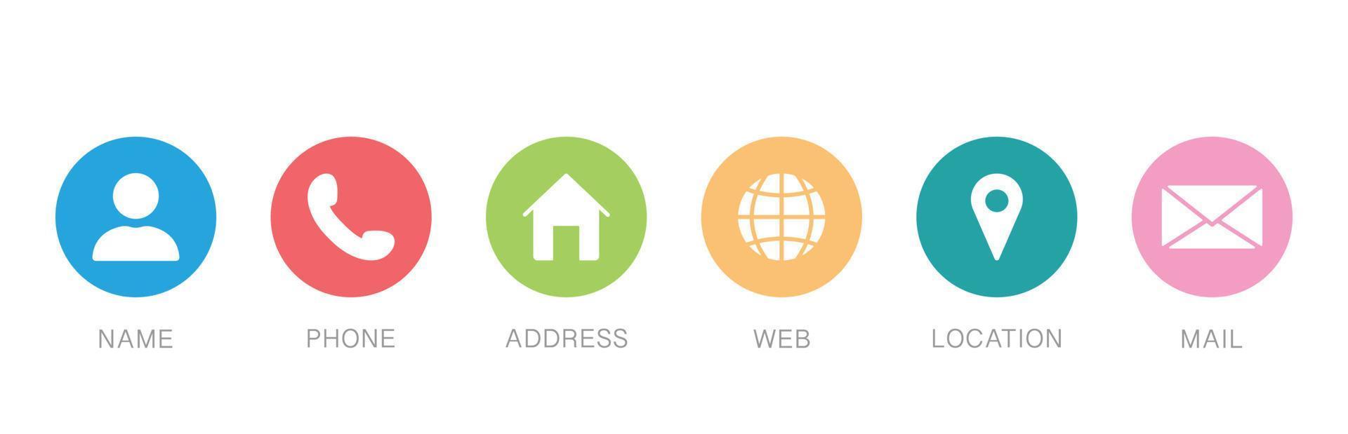 Business Card Contact Information Icon. Communication symbol in Flat Style. Set of Contact Icons in circle shapes. Name, Address, Phone, Email, Website and Location Pictogram. Vector Illustration