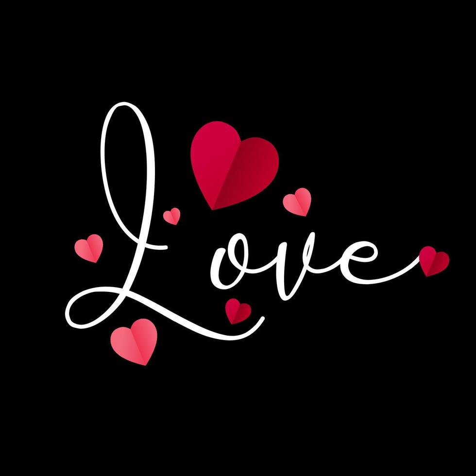 Elegant love hand lettering calligraphy with paper hearts background . Elegant valentine day background with paper hearts. vector