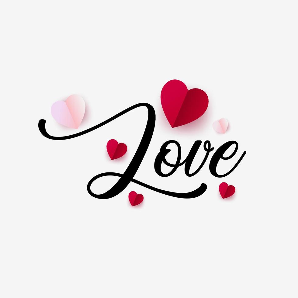 Valentines heart design with love hand lettering calligraphy. Beautiful paper hearts vector. vector