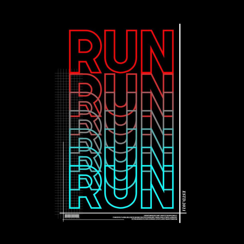 Run Typography Poster and T Shirt Design Vector
