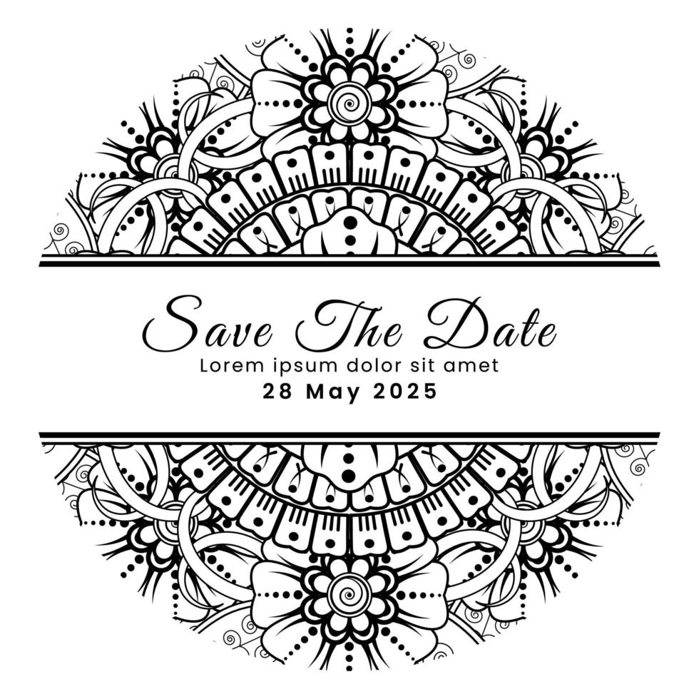 Save the date with mehndi flower. decoration in ethnic oriental, doodle ornament. vector