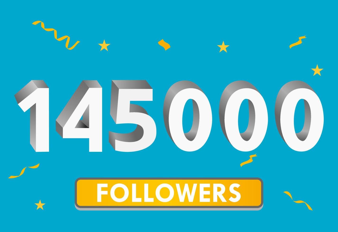Illustration 3d numbers for social media 145k likes thanks, celebrating subscribers fans. Banner with 145000 followers vector