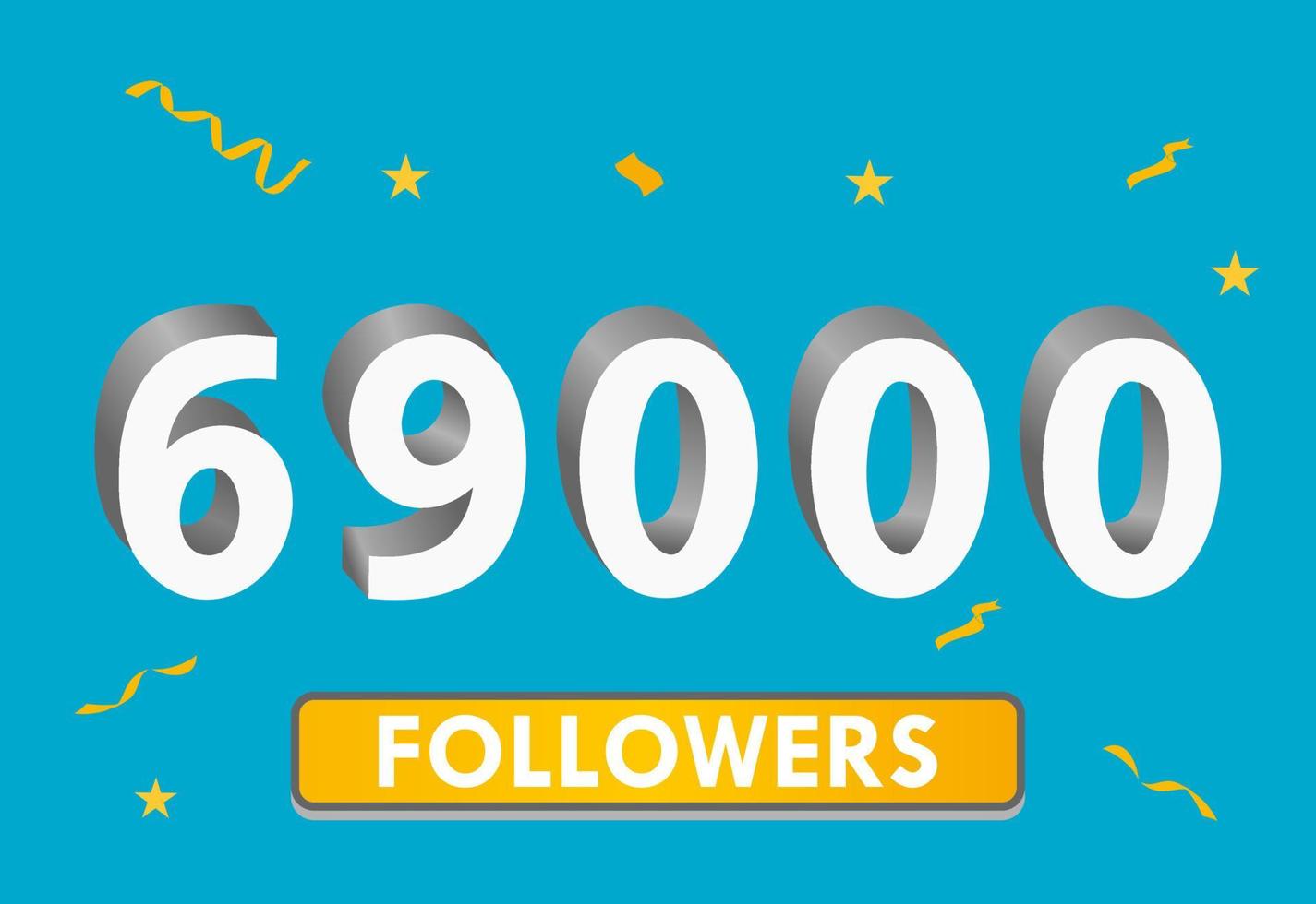 Illustration 3d numbers for social media 69k likes thanks, celebrating subscribers fans. Banner with 69000 followers vector