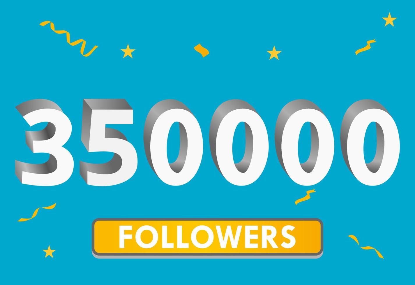 Illustration 3d numbers for social media 350k likes thanks, celebrating subscribers fans. Banner with 350000 followers vector