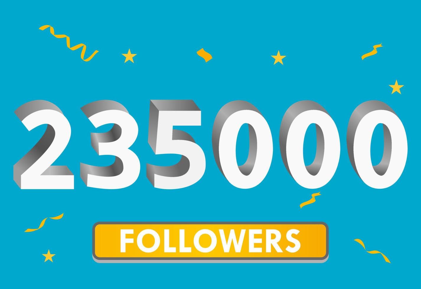 Illustration 3d numbers for social media 235k likes thanks, celebrating subscribers fans. Banner with 235000 followers vector