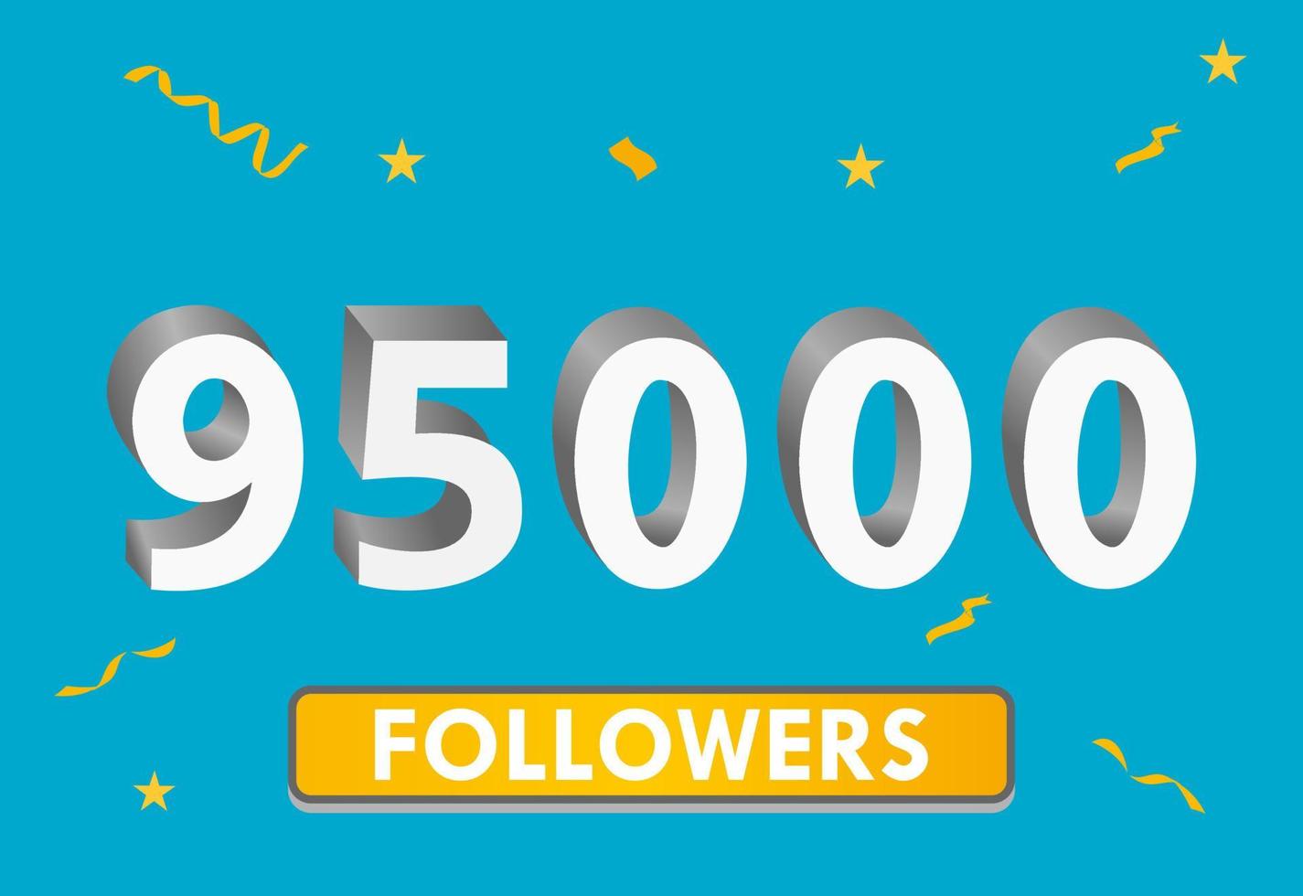 Illustration 3d numbers for social media 95k likes thanks, celebrating subscribers fans. Banner with 95000 followers vector