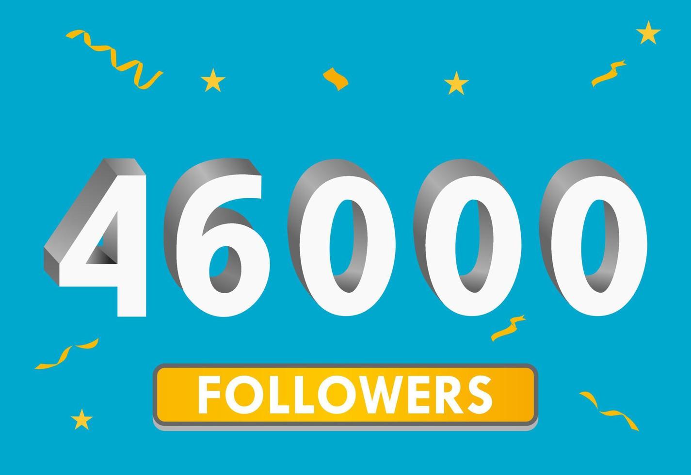 Illustration 3d numbers for social media 46k likes thanks, celebrating subscribers fans. Banner with 46000 followers vector