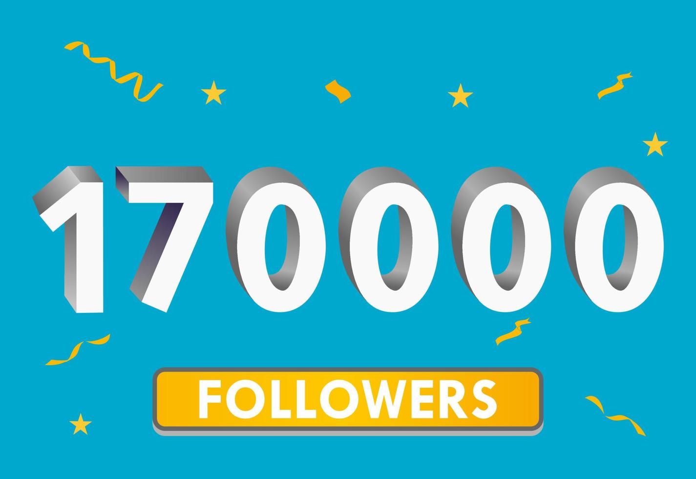 Illustration 3d numbers for social media 170k likes thanks, celebrating subscribers fans. Banner with 170000 followers vector
