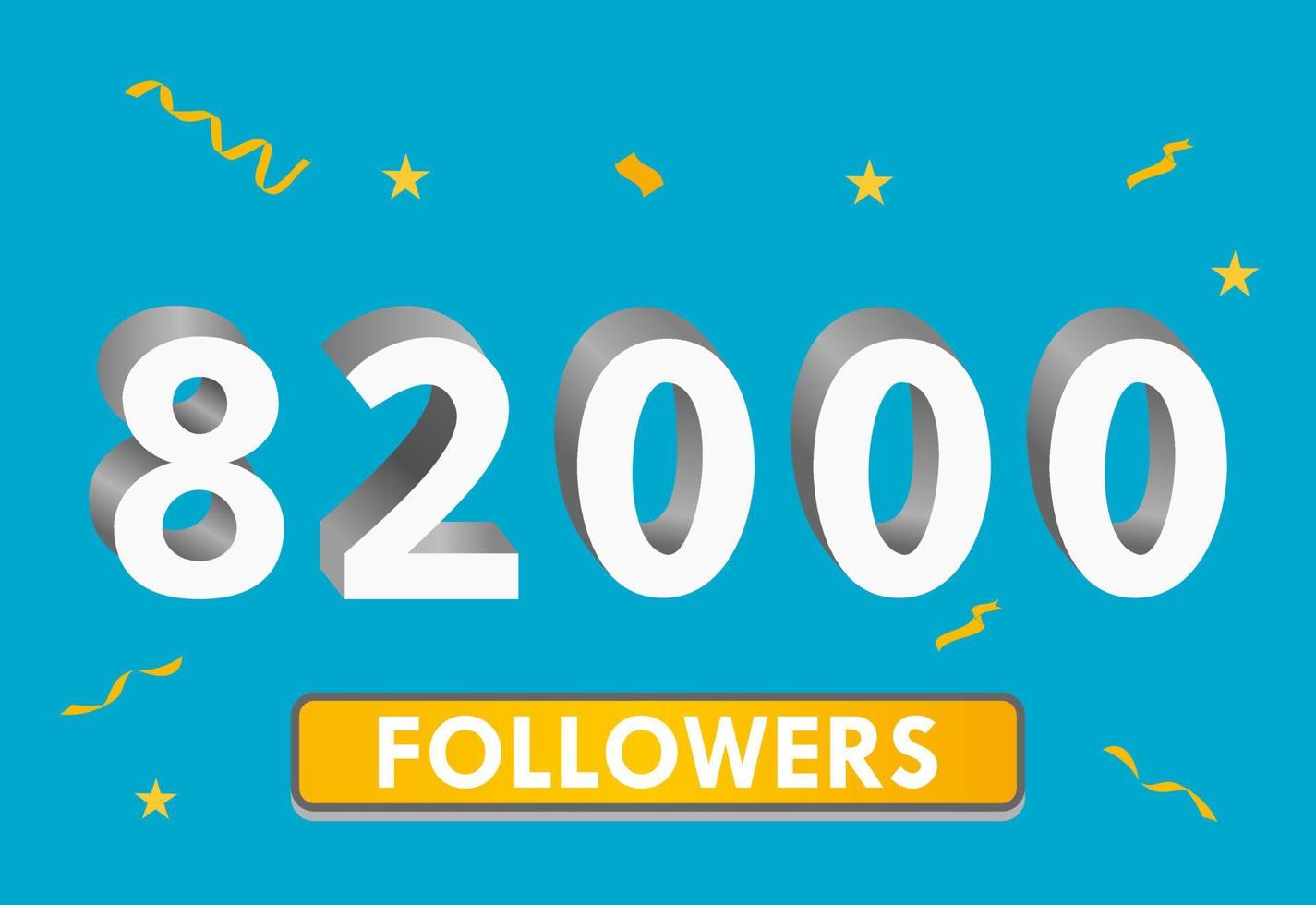 Illustration 3d numbers for social media 82k likes thanks, celebrating subscribers fans. Banner with 82000 followers vector