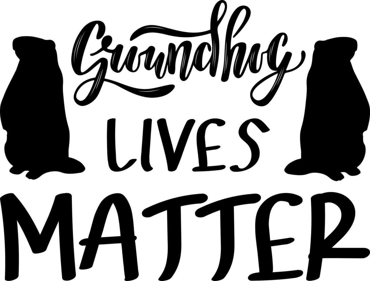 Groundhog lives matter vector template