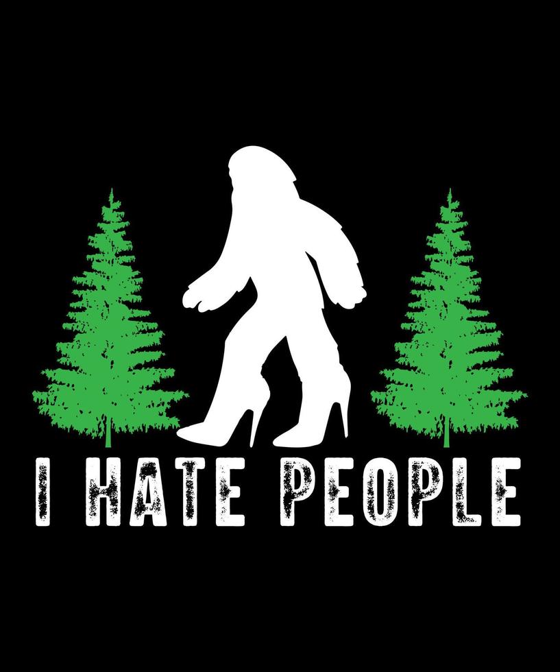 i hate people bigfoot vector