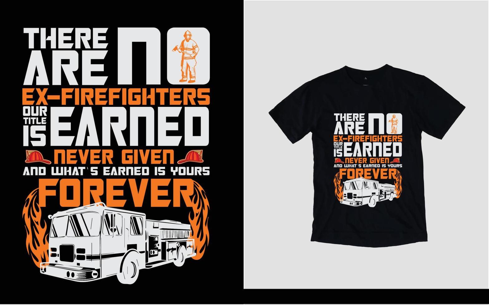 no hay diseño de camiseta ganado ex bombero vector