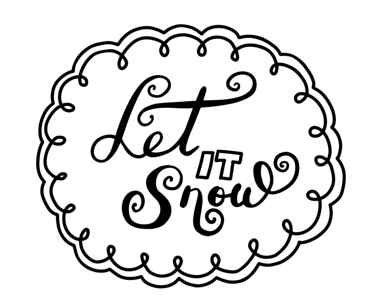 vector let es texto de caligrafía aislado de nieve, letras dibujadas a mano en un marco circular. cartel de tipografía de invierno de vacaciones de navidad, se puede usar para postal, tarjeta de felicitación, volante, pancarta