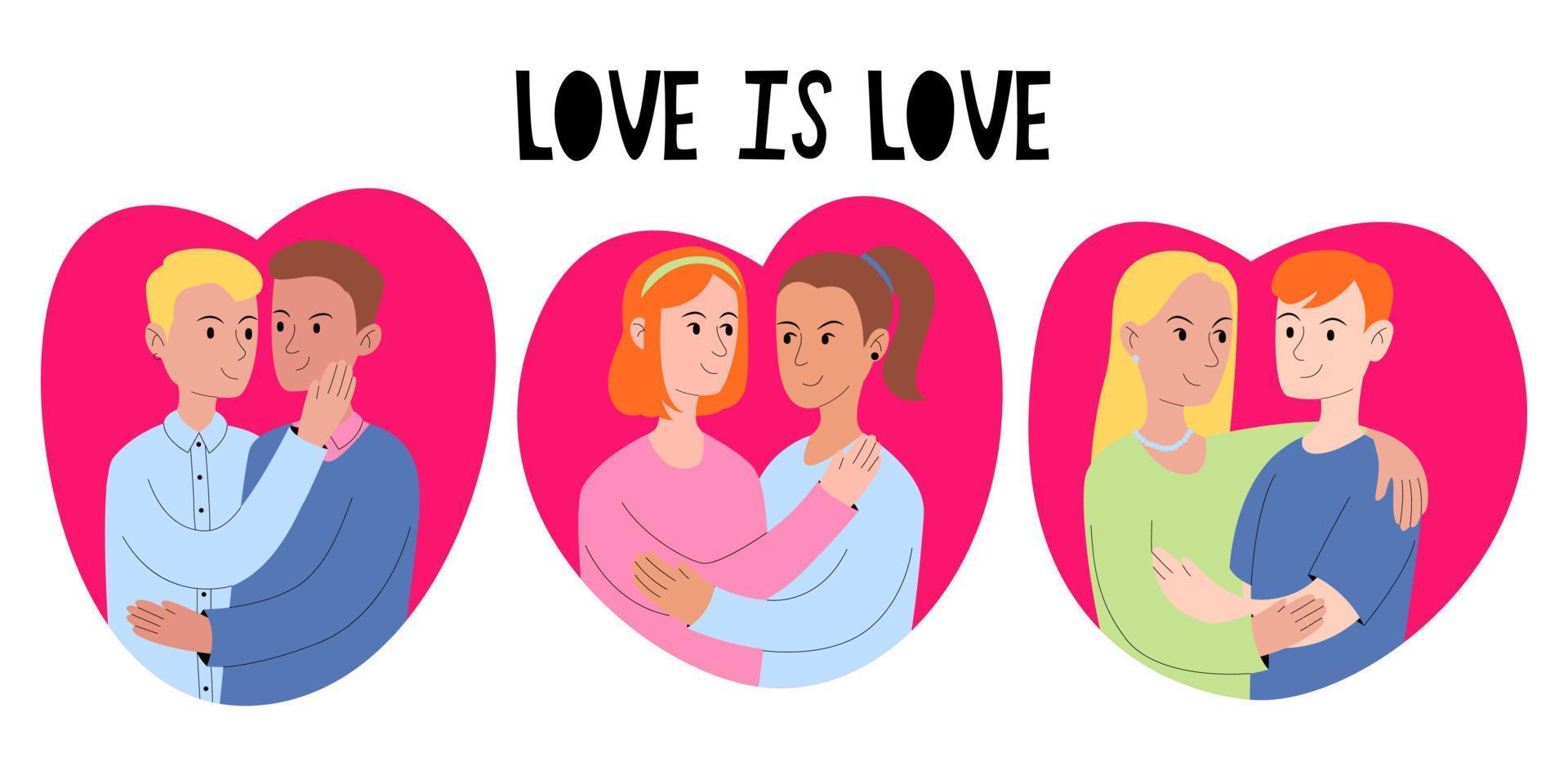 Homosexual and heterosexual couples set. Variety of orientations. LGBTQ. Straight, Gay and Lesbian hug. Inclusion. Valentine's Day. Text LOVE IS LOVE. Vector illustration in flat style.