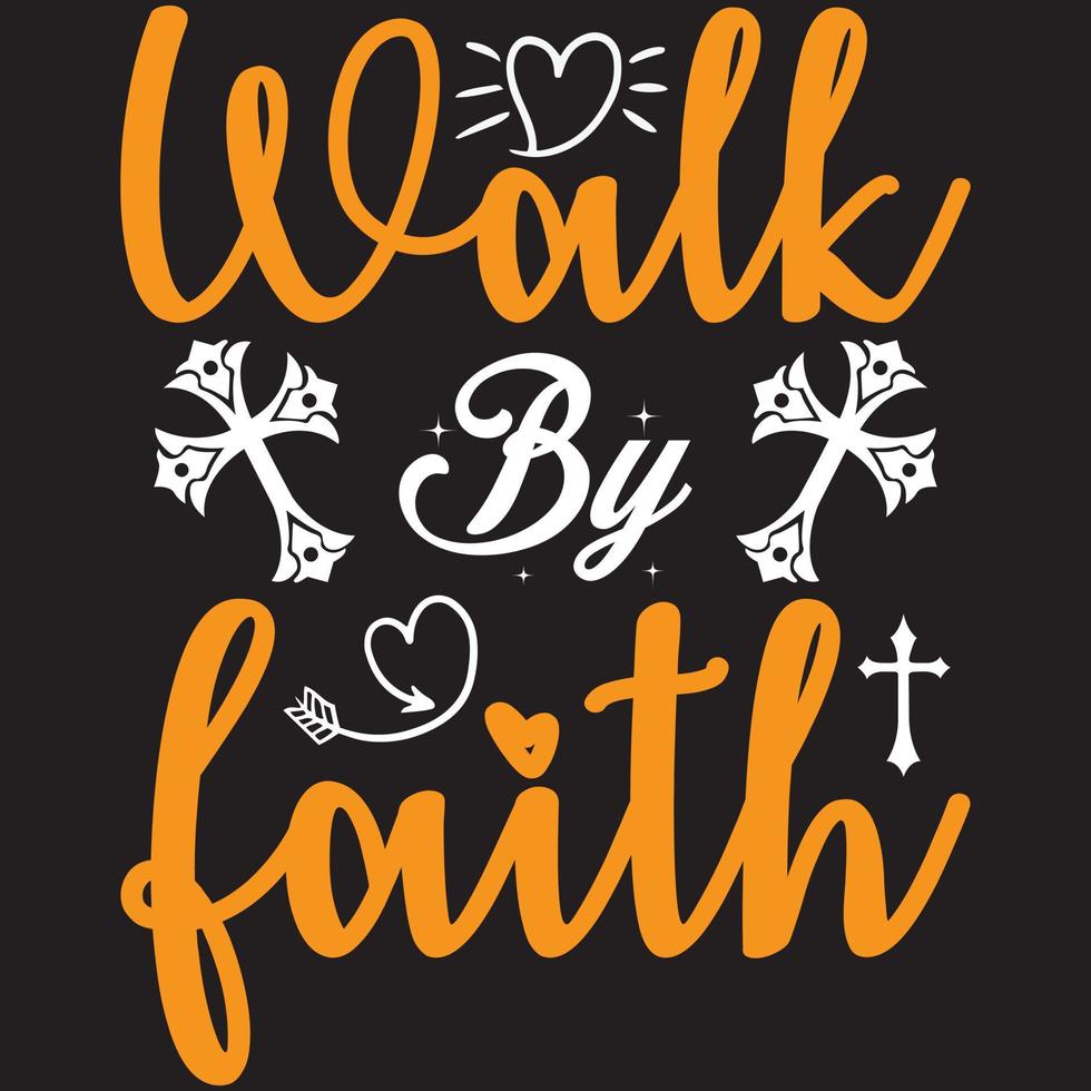 walk by faith vector