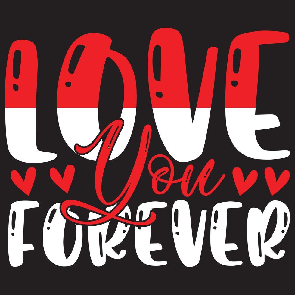 love you forever vector