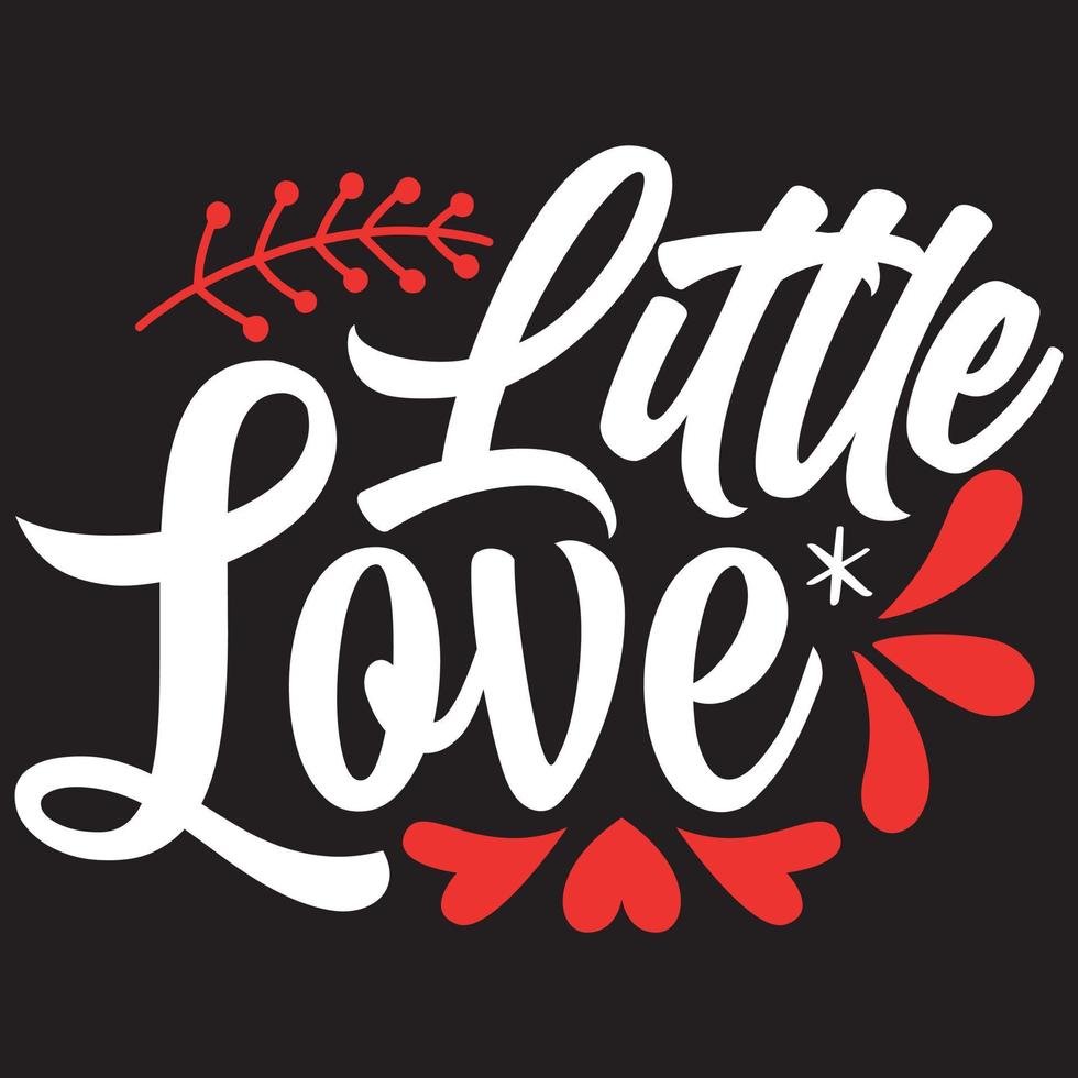 little love t shirt design vector