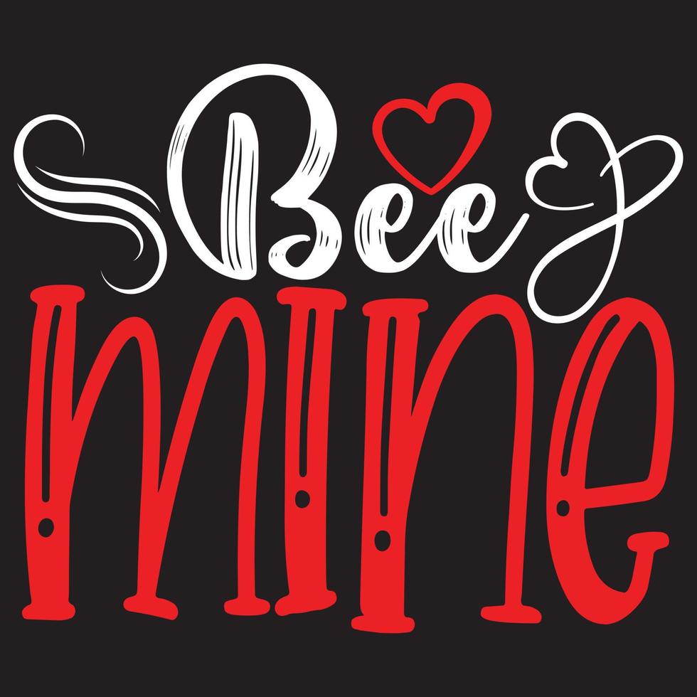 bee mine t shirt desig vector