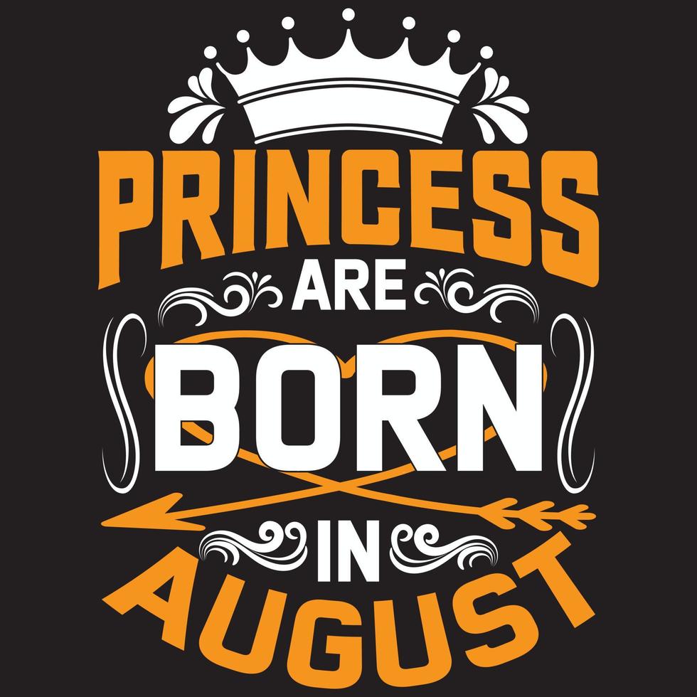 princess are born in August vector