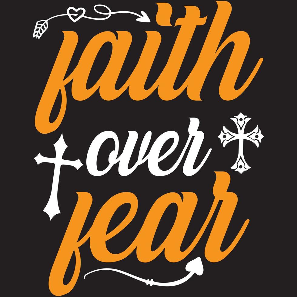 faith over fear vector