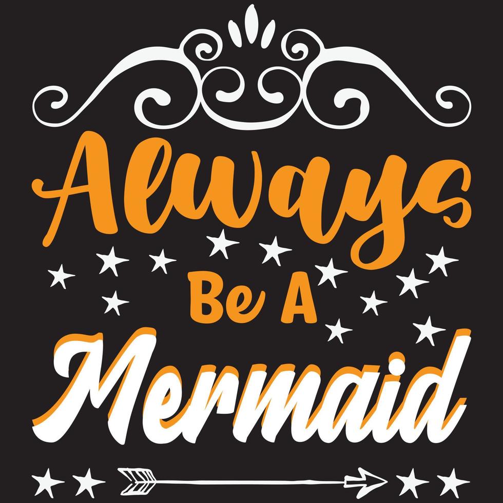 always be a mermaid vector