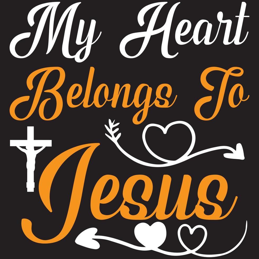 my heart belongs to Jesus vector