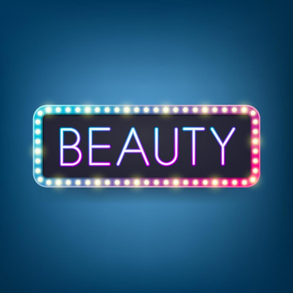 Beauty, Billboard with neon lighting text, Retro light bulb frame. Vector illustration