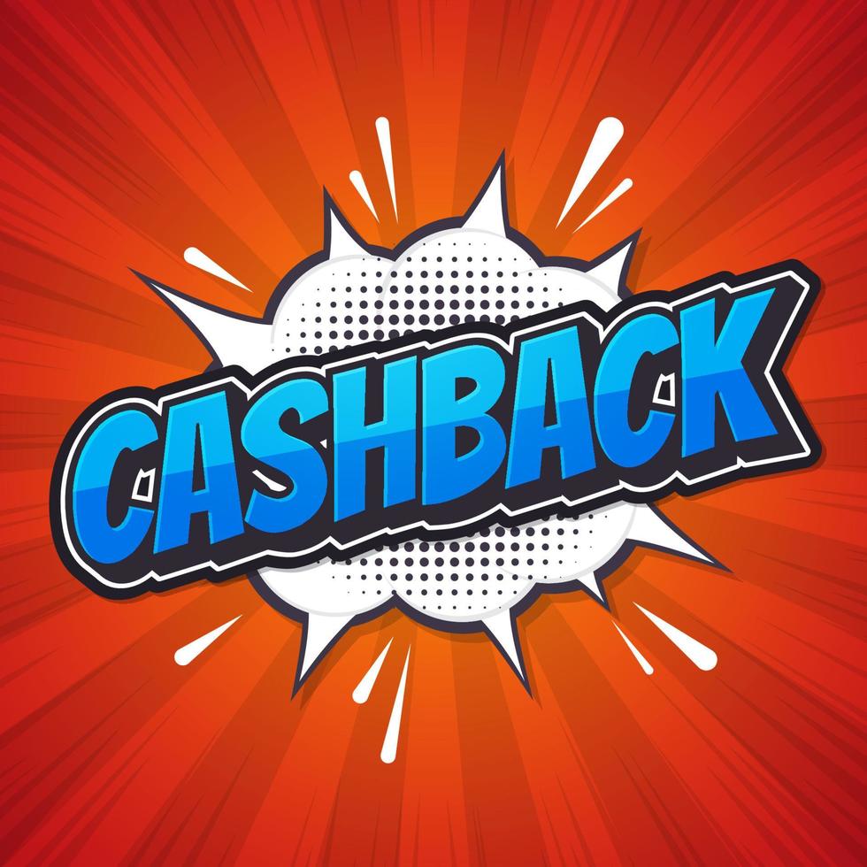 Cashback. Poster comic speech bubble. Vector illustration