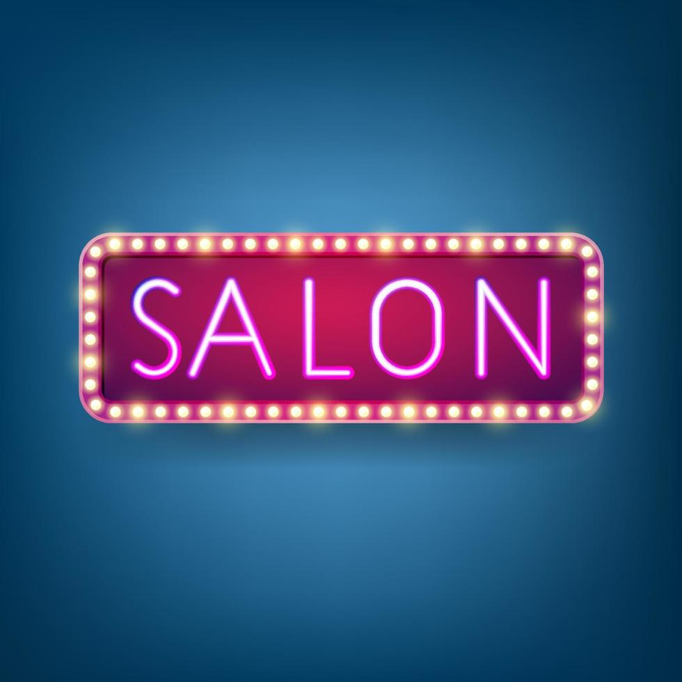 Salon, Billboard with neon lighting text, Retro light bulb frame. Vector illustration