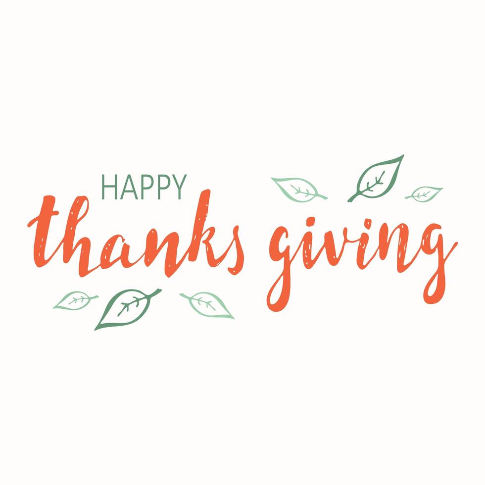 Hand drawn Happy Thanksgiving typography. Calligraphy lettering vector