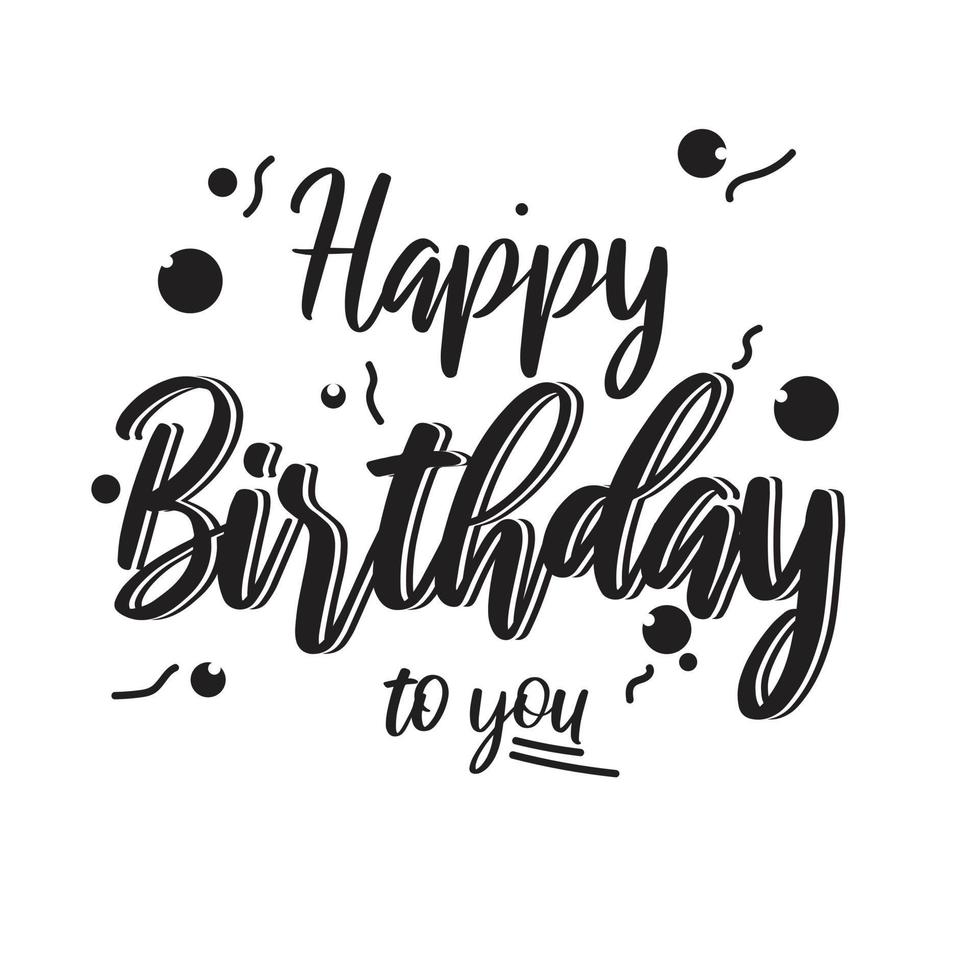 Happy Birthday lettering text banner, black color. Vector illustration ...