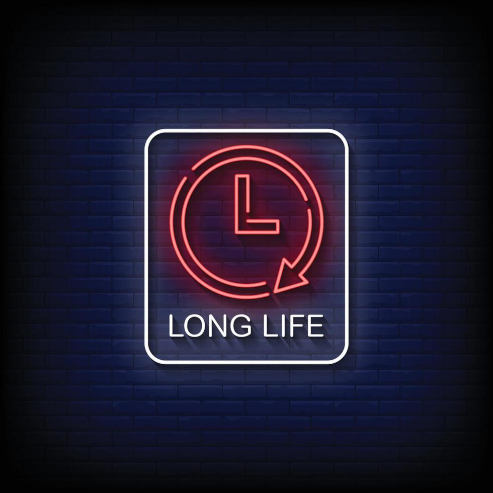 Long Life Neon Signs Style Text Vector