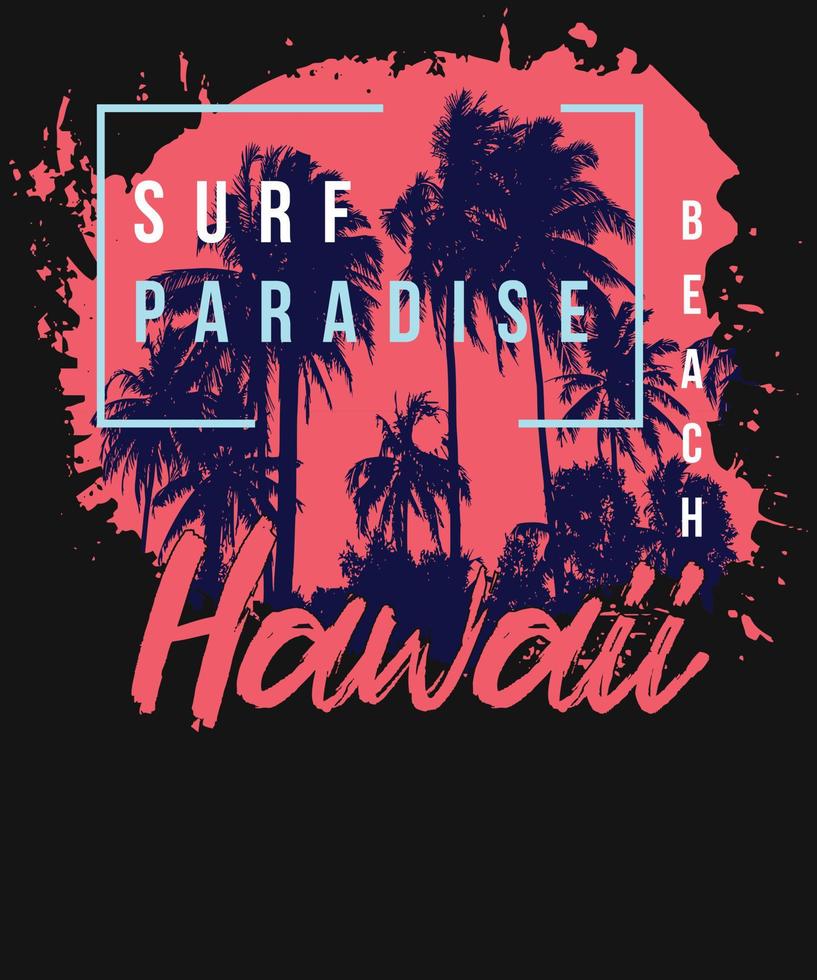 diseño de camiseta de surf paradise hawaii vector