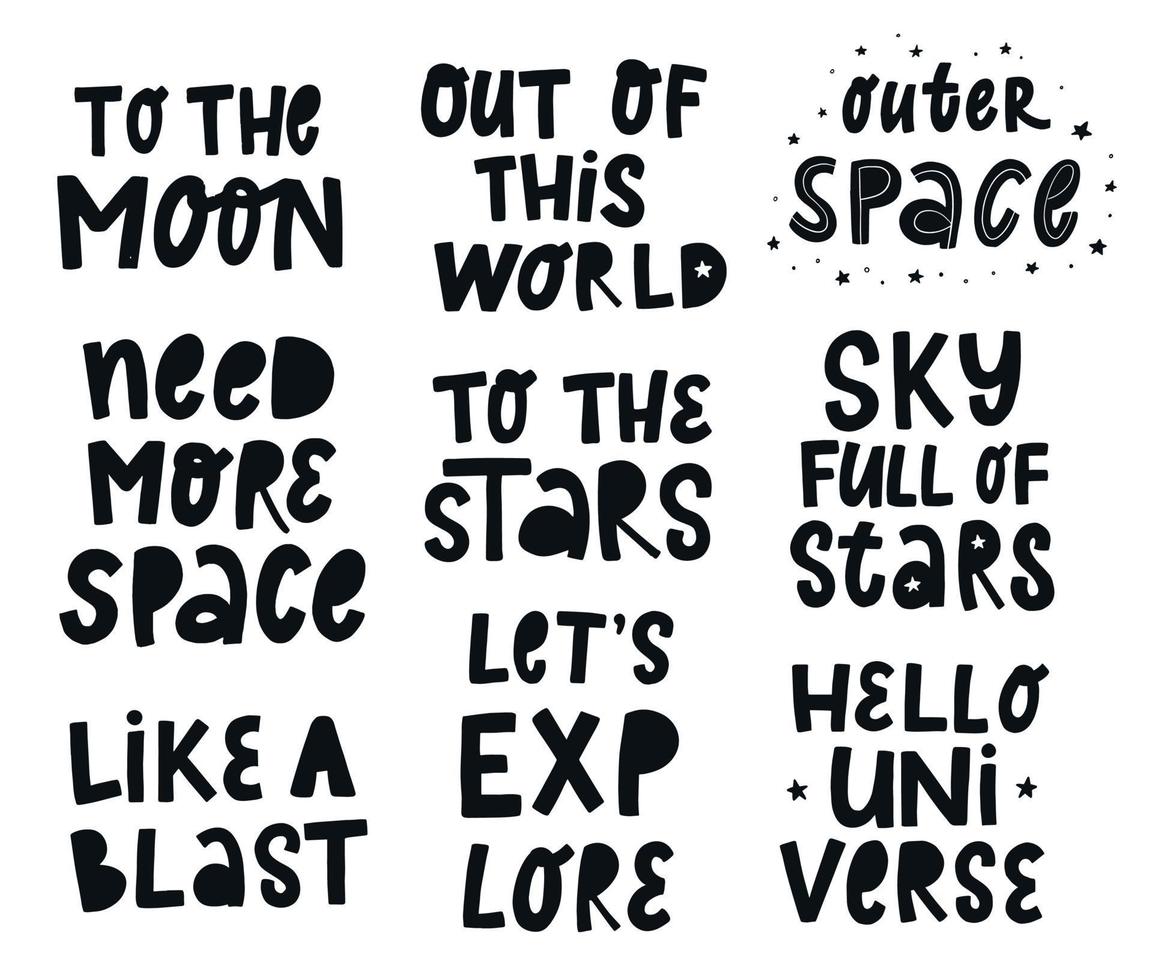 set of space lettering quotes for nursery room decor, posters, prints, cards, sublimation, apparel, etc. EPS 10 vector