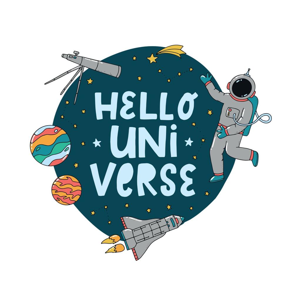 linda cita de guardería 'hola universo' decorada con garabatos espaciales. bueno para carteles, impresiones, tarjetas, plantillas, sublimación, ropa para niños, etc. eps 10 vector