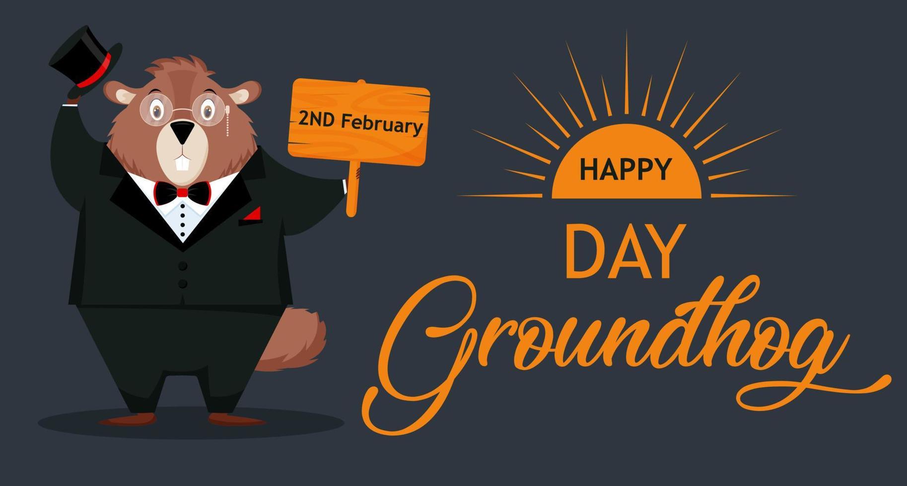 Happy Groundhog Day. Banner with the image of a funny elegant groundhog in a suit. Vector illustration isolated on a dark background.