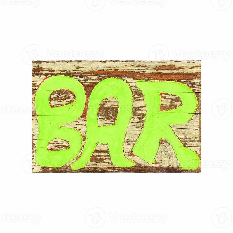 Bar sign written on wood photo