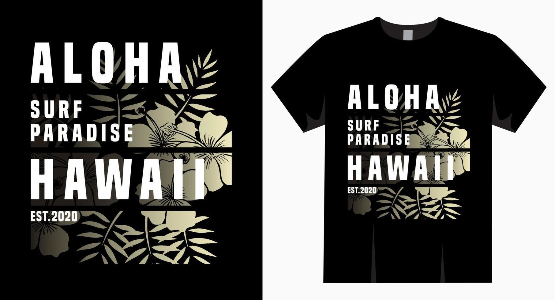 Aloha surf paradise hawaii typography design for t shirt vector