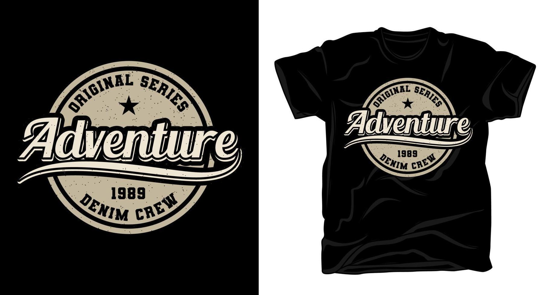 tipografía vintage de aventura para el diseño de camisetas vector