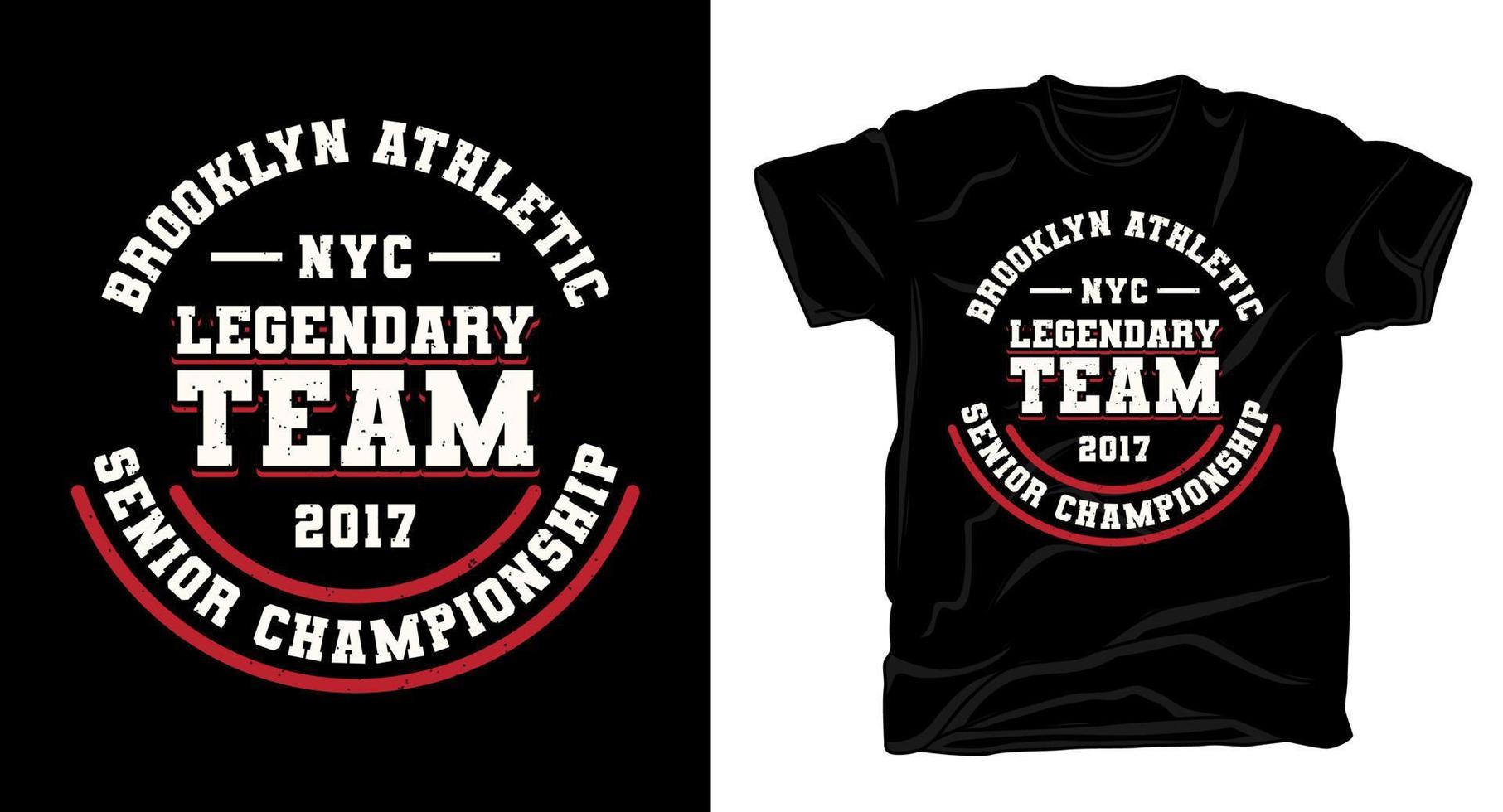 Legendary team typography t-shirt design vector