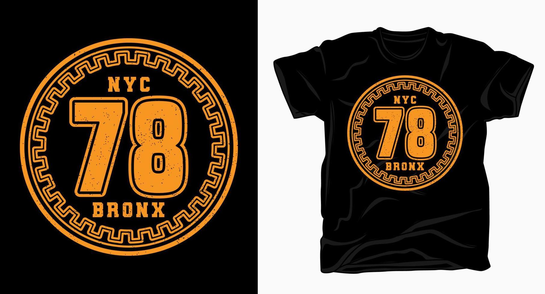 Nyc seventy eight bronx varsity typography design for t-shirt vector